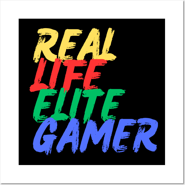 Real Life Elite Gamer (Mood Colors) Wall Art by Mood Threads